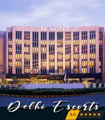 Novotel Hotel Independent Delhi Call Girls
