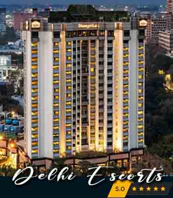 Shangri La Hotel Delhi Escorts Agency